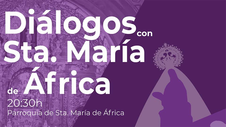 Cartel de los Diálogos con Santa María de África