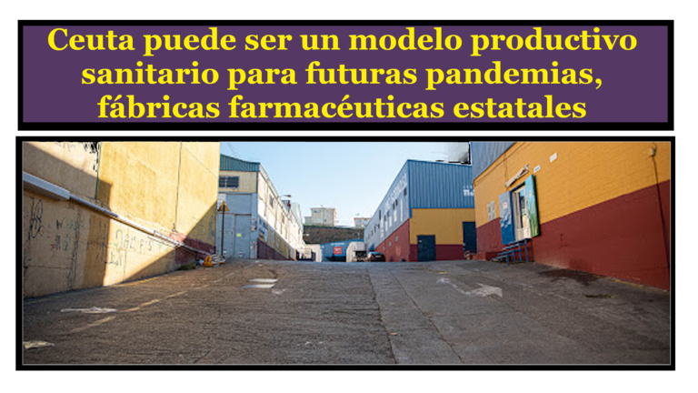 Ceuta puede ser una solución en respuestas sanitarias futuras para toda España