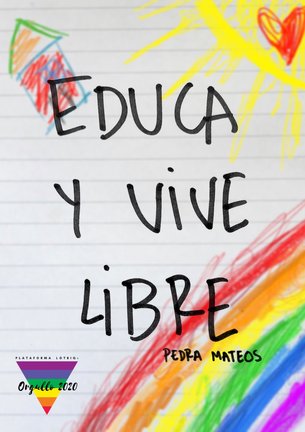 EDUCA Y VIVE LIBRE - PEDRA MATEOS