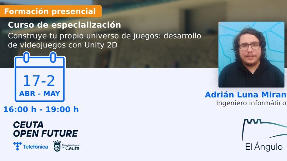 Cartel promocional de un taller de desarrollo de videojuegos de 'Ceuta Open Future'