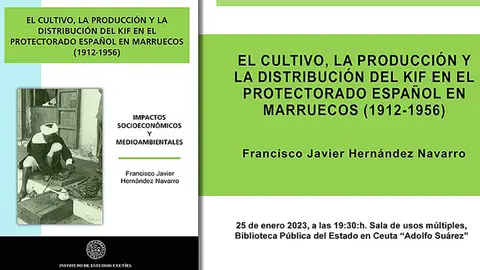 Presentaci&oacute;n del libro sobre la historia del cultivo de kif en el Protectorado