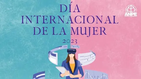 Cartel reivindicativo de ANPE con motivo del 8M